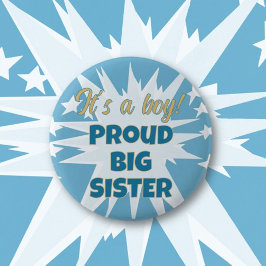 Badge Rond 5 Cm C'est un garçon ! Bouton Fière Grande Soeur