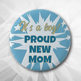 Badge Rond 5 Cm C'est un garçon ! Bouton Fière nouvelle maman