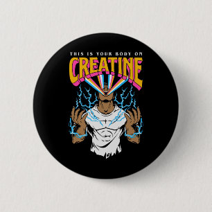 Badge Rond 5 Cm C'Est Votre Corps Sur Creatine Exercice Gym Annive