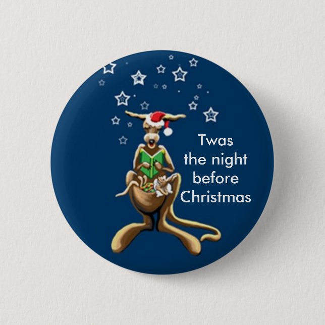 Badge Rond 5 Cm C'était la nuit avant Noël... (Devant)