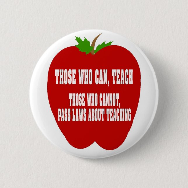 Badge Rond 5 Cm Ceux qui peuvent enseigner (Devant)