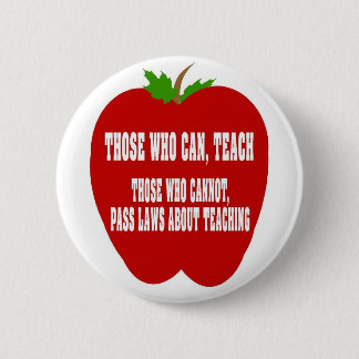 Badge Rond 5 Cm Ceux qui peuvent enseigner