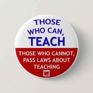 Badge Rond 5 Cm Ceux qui peuvent, ENSEIGNER