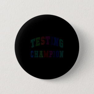 Badge Rond 5 Cm Champion de test mignon jour de test professeur br