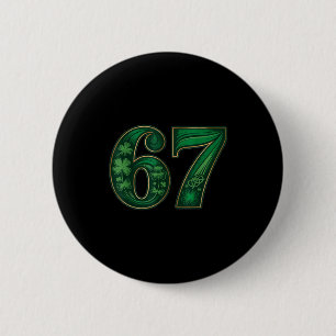 Badge Rond 5 Cm Chanceux irlandais drôle 67 six sept mème trèfle c