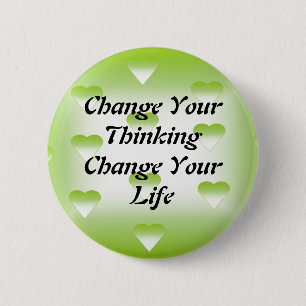 Badge Rond 5 Cm Changez votre changement de pensée votre bouton de