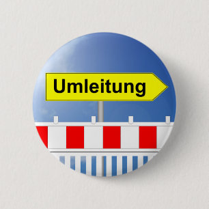 Badge Rond 5 Cm Chantier, dérivation et fermeture de chantier