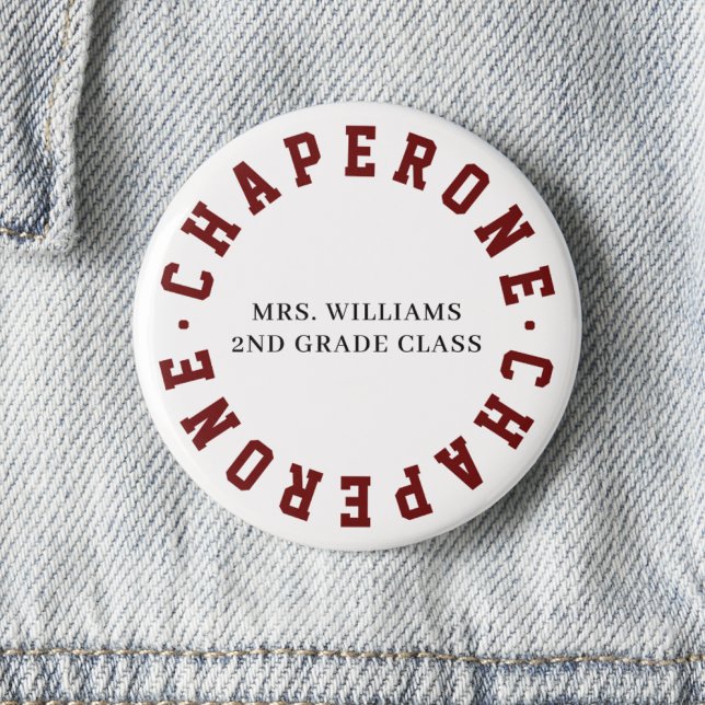 Badge Rond 5 Cm Chaperone Classe école terrain Trip Button Épingle (Créateur téléchargé)