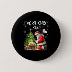 Badge Rond 5 Cm Chaque genou doit s'incliner drôle de Santa bébé J