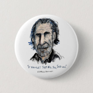 Badge Rond 5 Cm Charles Bukowski