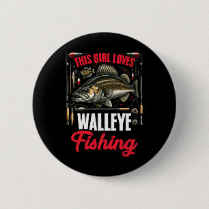 Badge Rond 5 Cm Chasse au walleye Pêcheur Cette fille aime Walley
