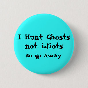 Badge Rond 5 Cm Chasseur de fantômes