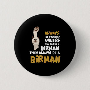 Badge Rond 5 Cm Chat Birman