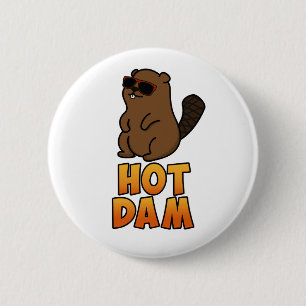 Badge Rond 5 Cm Chaud Dam Funky Cool Beaver Pun