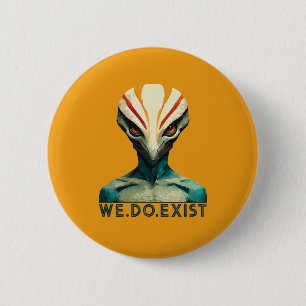 Badge Rond 5 Cm Chef Alien - Nous existons