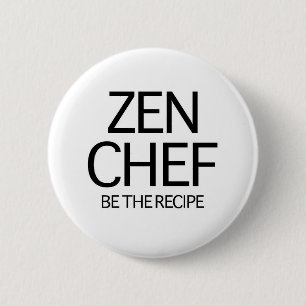 Badge Rond 5 Cm Chef de zen