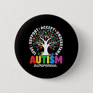Badge Rond 5 Cm Chemise Autisme Amour Accepter Soutenir Autiste Au