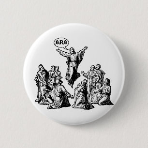 Badge Rond 5 Cm Chemise de lol de Jésus BRB