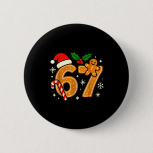 Badge Rond 5 Cm Chemise de Noël 6 7 Meme 67 Six Sept Cookies Ging