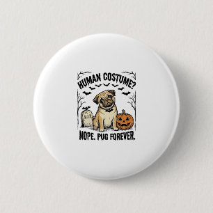 Badge Rond 5 Cm Chemise de pug Halloween Vintage Drôle Costume de