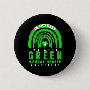 Badge Rond 5 Cm Chemise de sensibilisation à la santé mentale - Sa