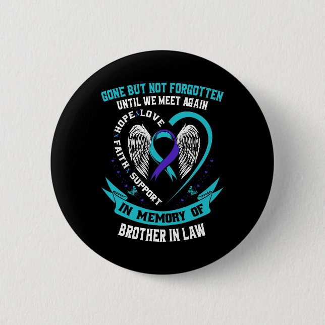 Badge Rond 5 Cm Chemise De Sensibilisation Au Suicide Frère En Dro (Devant)