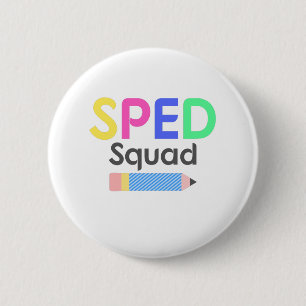Badge Rond 5 Cm Chemise d'éducation spéciale colorée, escouade