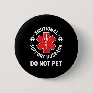 Badge Rond 5 Cm Chemise Mari Soutien Émotionnel Pas Animal