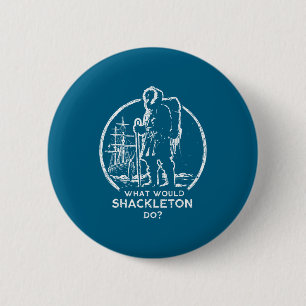 Badge Rond 5 Cm Chemise Shackleton Énergie de direction Gestionnai