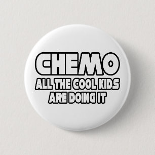 Badge Rond 5 Cm Chemo...Enfants Cool