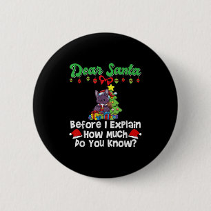 Badge Rond 5 Cm Cher Père Noël Avant D'Expliquer Combien Vous Save