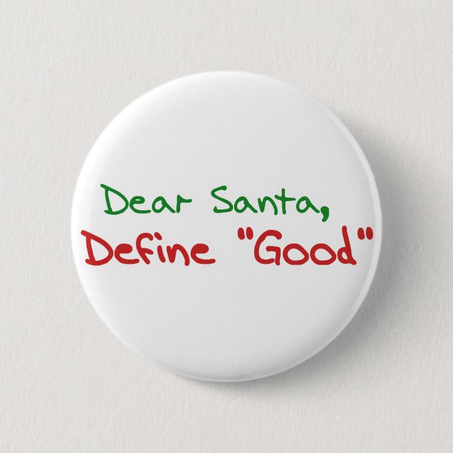 Badge Rond 5 Cm Cher Père Noël, définissez le bon (Devant)