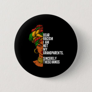Badge Rond 5 Cm Cher Racisme Je Ne Suis Pas Mes Grands-Parents Fem