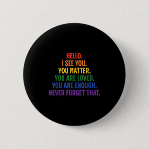 Badge Rond 5 Cm Chère Personne Derrière Moi, Citation Stive Soit G