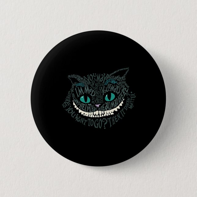 Badge Rond 5 Cm Cheshire Alice Chat Étaient Tous Mis Ici Wonderlan (Devant)