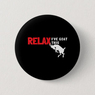 Badge Rond 5 Cm Chèvre Calm Down Fermier Relax J'ai chèvre ça