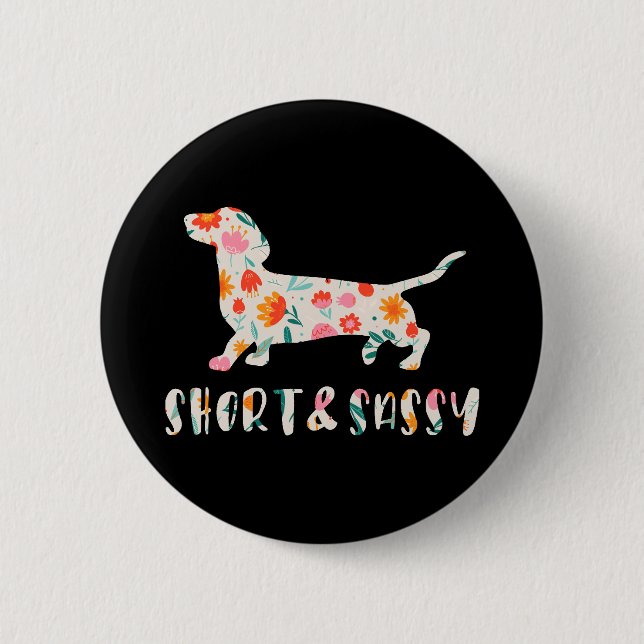 Badge Rond 5 Cm Chien à fleurs court et sassy Dachshund (Devant)