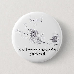 Badge Rond 5 Cm Chien de Raggy - vexation de vétérinaire !