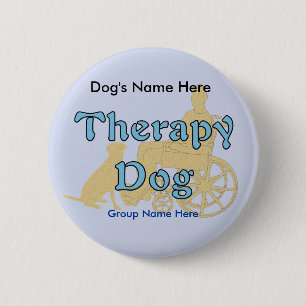 Badge Rond 5 Cm Chien de thérapie