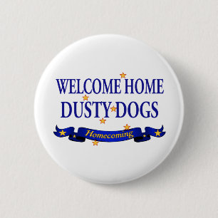 Badge Rond 5 Cm Chiens poussiéreux à la maison bienvenus