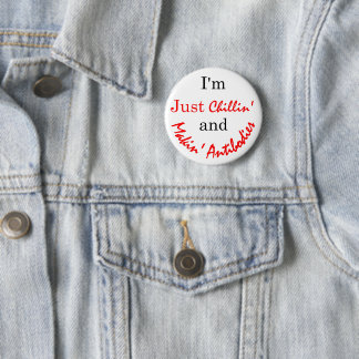 Badge Rond 5 Cm Chillin' et Makin' les anticorps