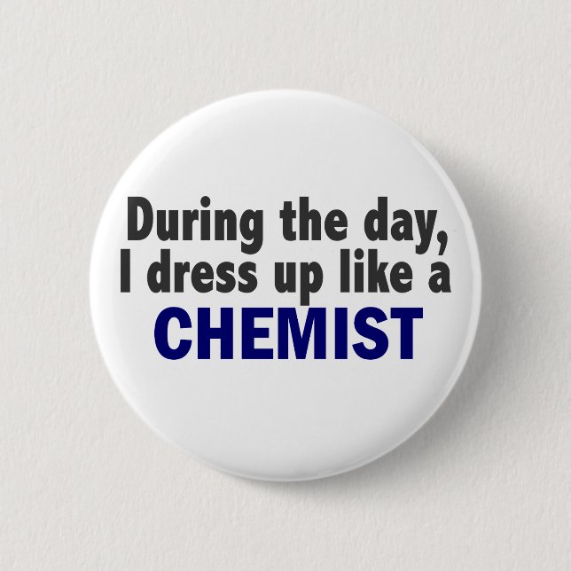 Badge Rond 5 Cm Chimiste au cours de la journée (Devant)