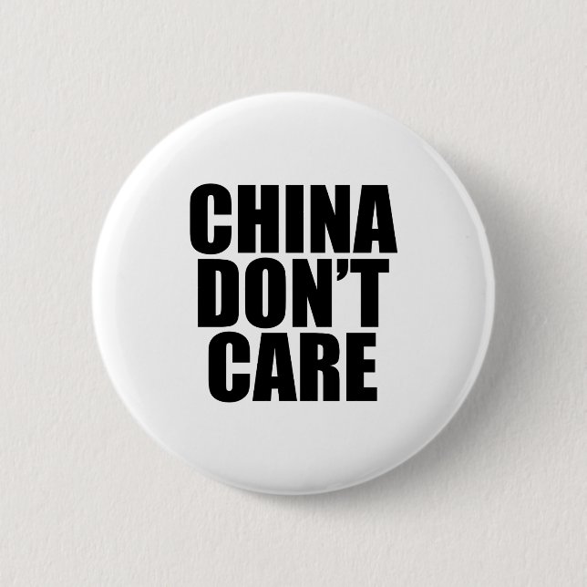 Badge Rond 5 Cm China Dont Care  (Devant)