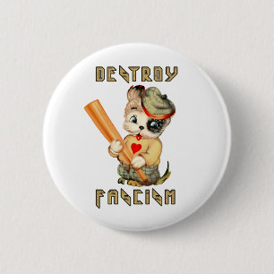 Badge Rond 5 Cm Chiot rétro mignon - Détruire le fascisme