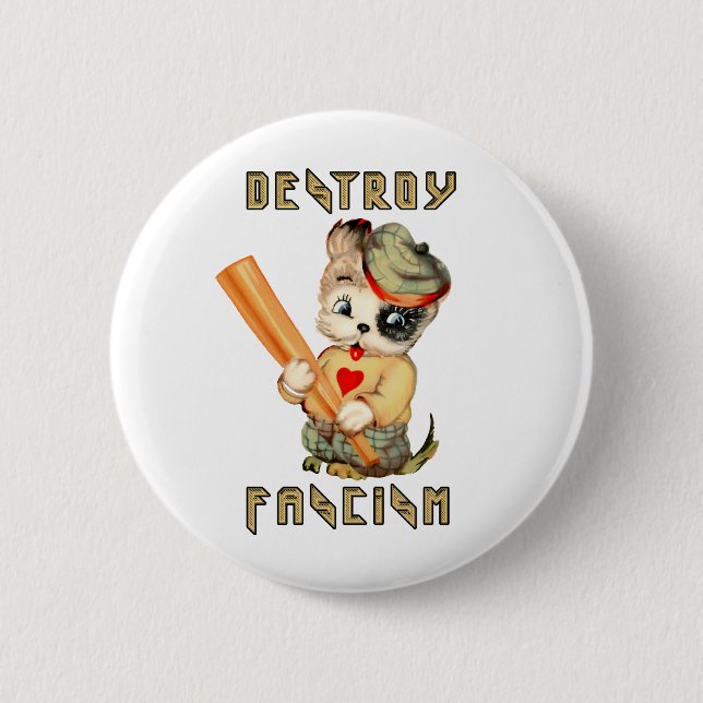 Badge Rond 5 Cm Chiot rétro mignon - Détruire le fascisme (Devant)