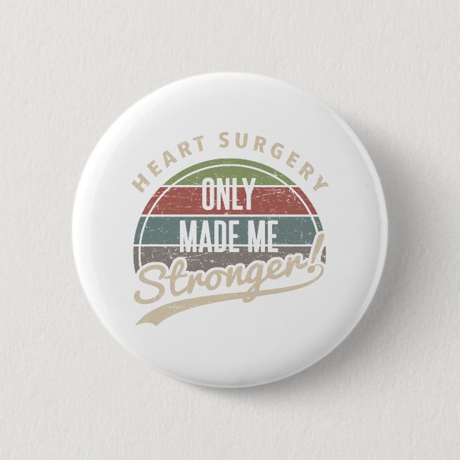 Badge Rond 5 Cm Chirurgie cardiaque plus forte (Devant)