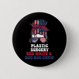 Badge Rond 5 Cm Chirurgie plastique infirmière Messy Bun Juillet 4