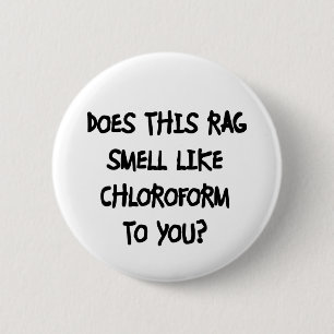 Badge Rond 5 Cm Chloroforme