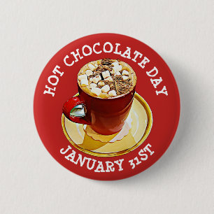 Badge Rond 5 Cm Chocolat chaud Jour 31 Janvier Fêtes Bouton