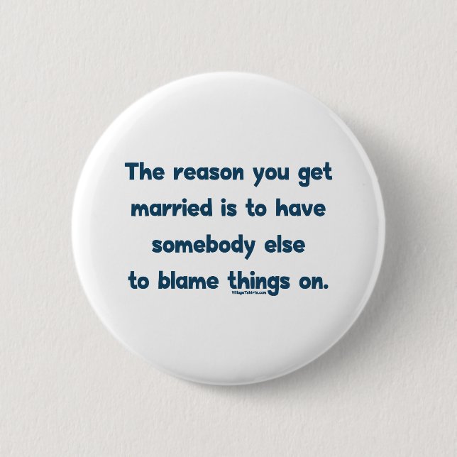 Badge Rond 5 Cm Choses de blâme dessus (Devant)